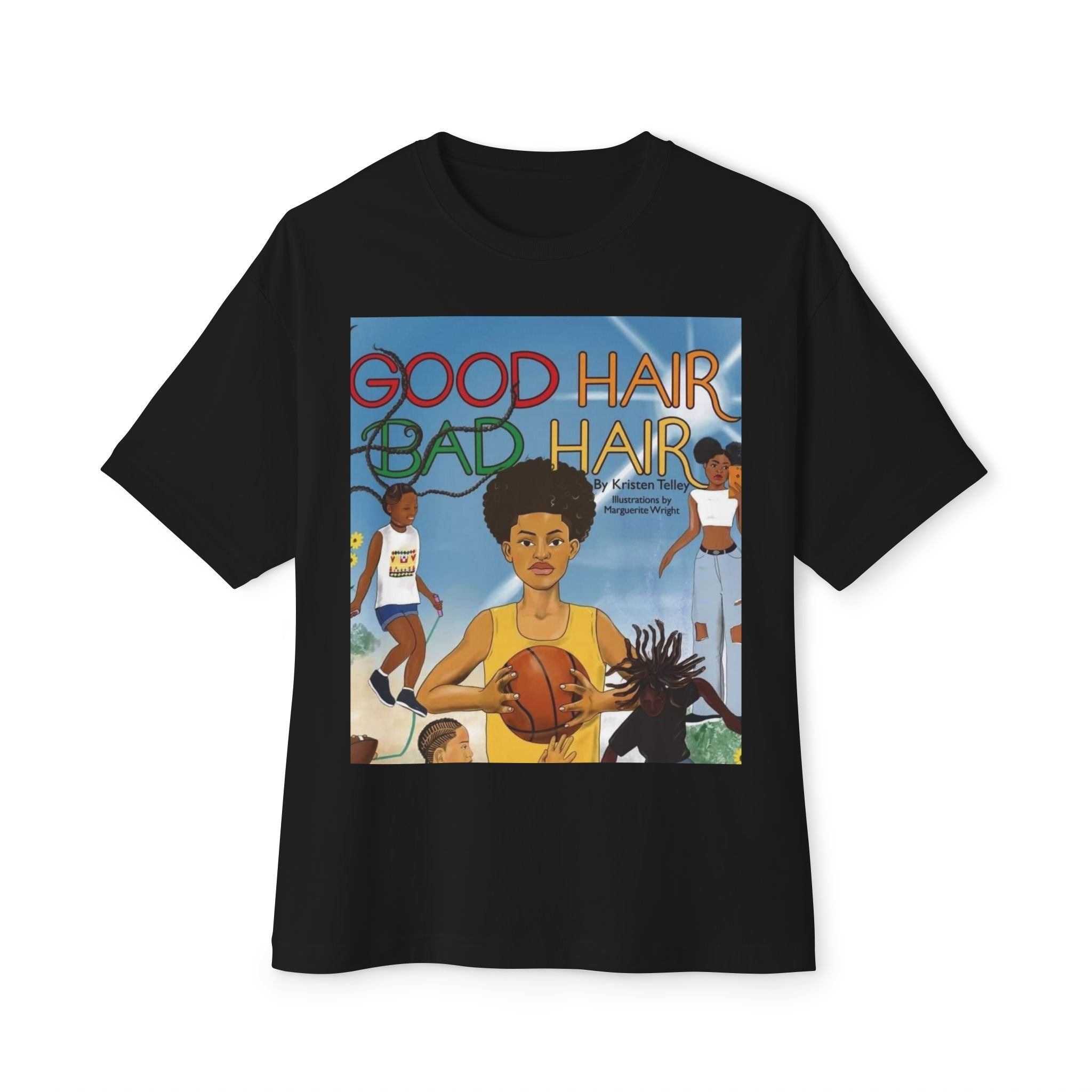 Good Hair Bad Hair Basketball Tee — "Black Hair" Pride Oversized T‑Shirt